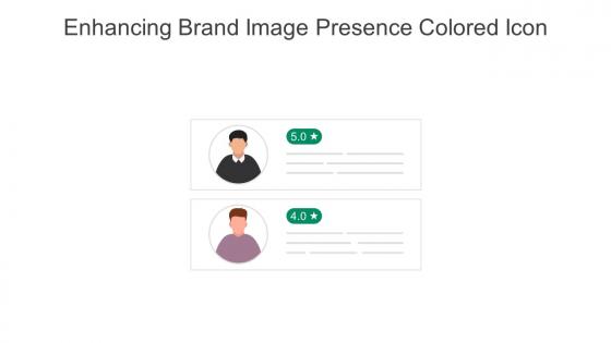 Enhancing Brand Image Presence Colored Icon In Powerpoint Pptx Png And Editable Eps Format
