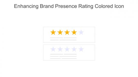 Enhancing Brand Presence Rating Colored Icon In Powerpoint Pptx Png And Editable Eps Format