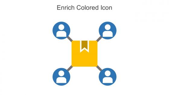 Enrich Colored Icon In Powerpoint Pptx Png And Editable Eps Format