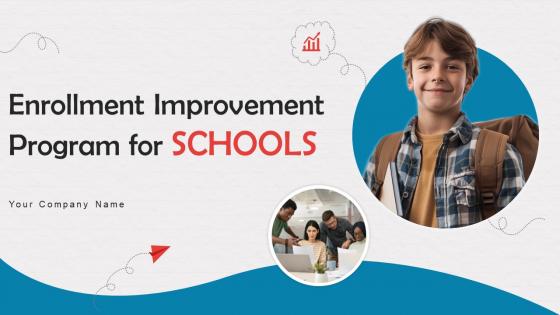 Enrollment Improvement Program For Schools Powerpoint Presentation Slides Strategy CD V