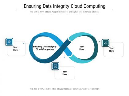 Ensuring data integrity cloud computing ppt powerpoint presentation ideas tips cpb