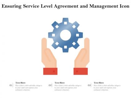 Ensuring service level agreement and management icon
