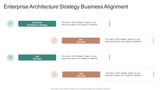 Enterprise Architecture Strategy Business Alignment In Powerpoint And Google Slides Cpb