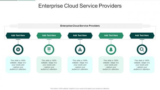 Enterprise Cloud Service Providers In Powerpoint And Google Slides Cpb