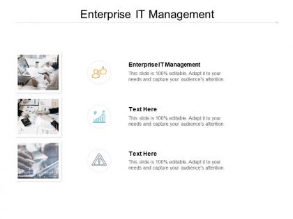 Enterprise it management ppt powerpoint presentation outline example file cpb