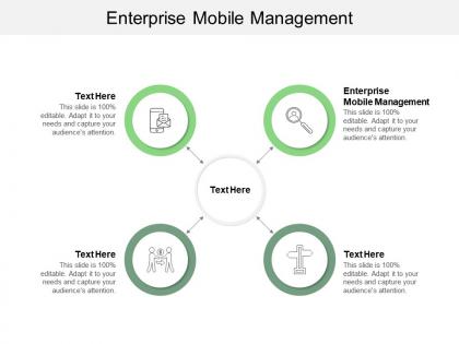 Enterprise mobile management ppt powerpoint presentation infographic template master slide cpb