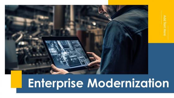 Enterprise Modernization Powerpoint Presentation And Google Slides ICP