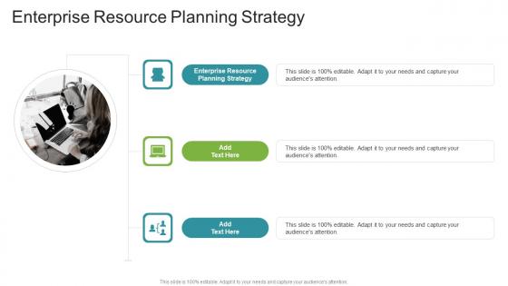 Enterprise Resource Planning Strategy In Powerpoint And Google Slides Cpb