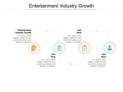 Entertainment industry growth ppt powerpoint presentation infographic template layouts cpb