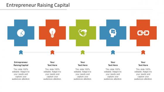 Entrepreneur Raising Capital Ppt Powerpoint Presentation Icon Layout Ideas Cpb