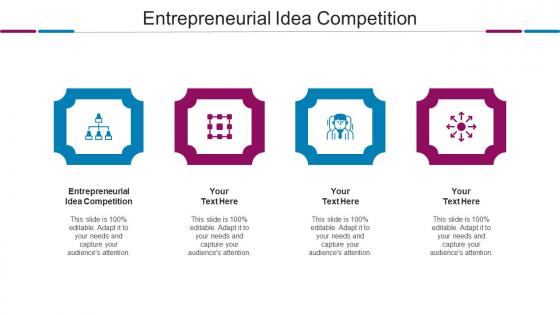 Entrepreneurial Idea Competition Ppt Powerpoint Presentation Outline Demonstration Cpb