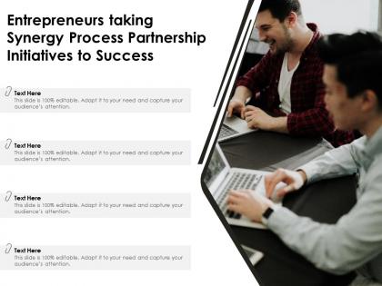 Entrepreneurs taking synergy process partnership initiatives to success
