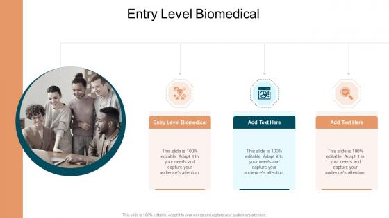 Entry Level Biomedical In Powerpoint And Google Slides Cpb