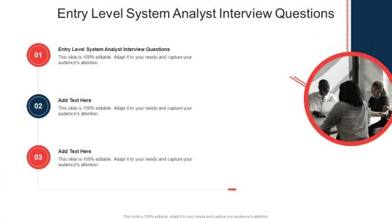 Entry Level System Analyst Interview Questions In Powerpoint And Google Slides Cpb