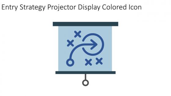 Entry Strategy Projector Display Colored Icon In Powerpoint Pptx Png And Editable Eps Format