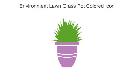 Environment Lawn Grass Pot Colored Icon In Powerpoint Pptx Png And Editable Eps Format