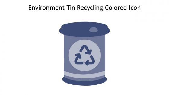 Environment Tin Recycling Colored Icon In Powerpoint Pptx Png And Editable Eps Format