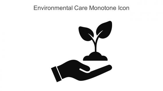Environmental Care Monotone Icon In Powerpoint Pptx Png And Editable Eps Format