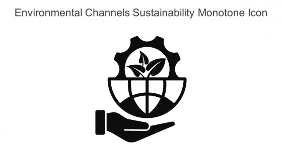Environmental Channels Sustainability Monotone Icon In Powerpoint Pptx Png And Editable Eps Format