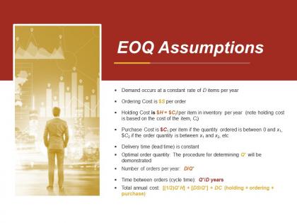 Eoq assumptions presentation powerpoint example