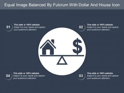 Equal image balanced by fulcrum with dollar and house icon