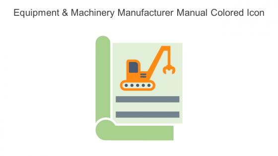 Equipment And Machinery Manufacturer Manual Colored Icon In Powerpoint Pptx Png And Editable Eps Format