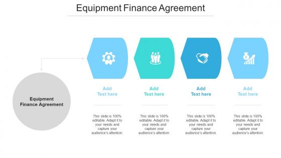 Equipment Finance Agreement Ppt Powerpoint Presentation Show Elements Cpb