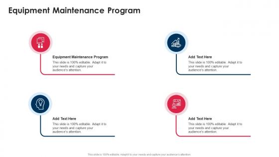 Equipment Maintenance Program In Powerpoint And Google Slides Cpb