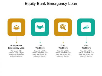 Equity bank emergency loan ppt powerpoint presentation file objects cpb