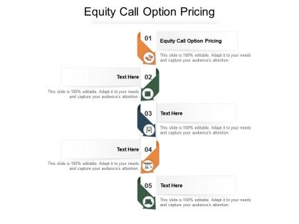 Equity call option pricing ppt powerpoint presentation slide cpb
