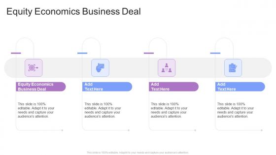 Equity Economics Business Deal In Powerpoint And Google Slides Cpb