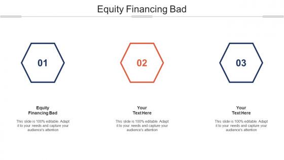 Equity Financing Bad Ppt Powerpoint Presentation Pictures Files Cpb