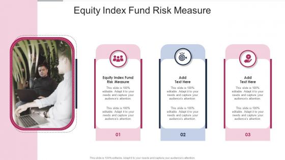 Equity Index Fund Risk Measure In Powerpoint And Google Slides Cpb