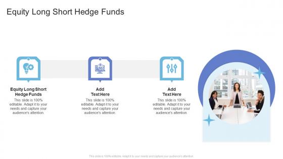 Equity Long Short Hedge Funds In Powerpoint And Google Slides Cpb