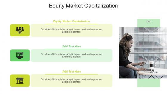 Equity Market Capitalization In Powerpoint And Google Slides Cpb