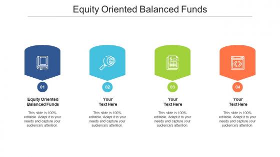 Equity oriented balanced funds ppt powerpoint presentation styles pictures cpb