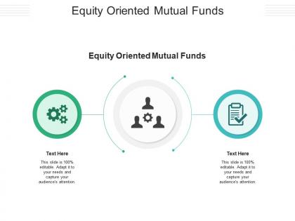Equity oriented mutual funds ppt powerpoint presentation styles layout cpb