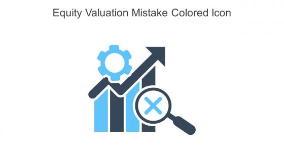 Equity Valuation Mistake Colored Icon In Powerpoint Pptx Png And Editable Eps Format