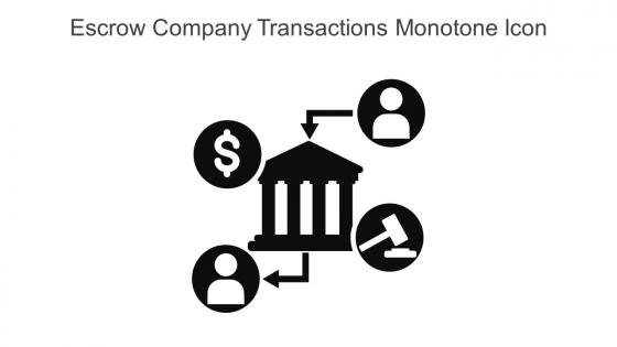 Escrow Company Transactions Monotone Icon In Powerpoint Pptx Png And Editable Eps Format