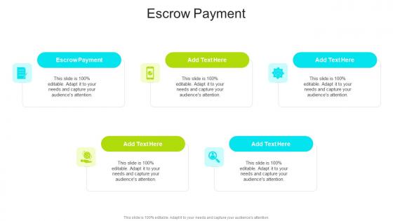 Escrow Payment In Powerpoint And Google Slides Cpb