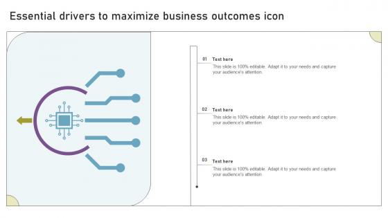 Essential Drivers To Maximize Business Outcomes Icon