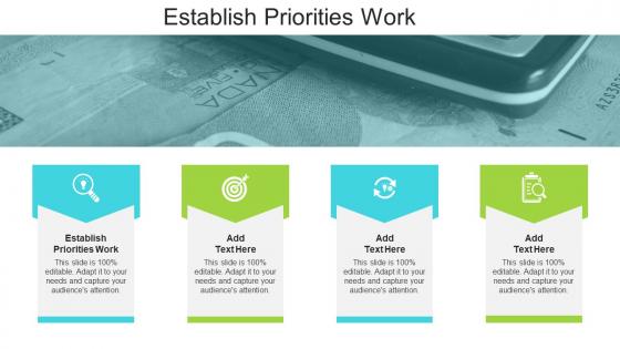 Establish Priorities Work In Powerpoint And Google Slides Cpb