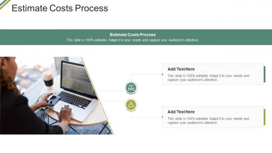 Estimate Costs Process In Powerpoint And Google Slides Cpb