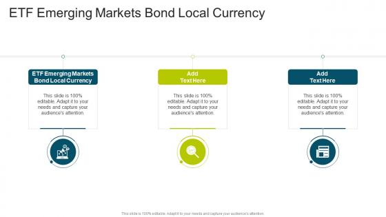 Etf Emerging Markets Bond Local Currency In Powerpoint And Google Slides Cpb
