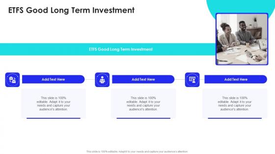ETFS Good Long Term Investment In Powerpoint And Google Slides Cpb