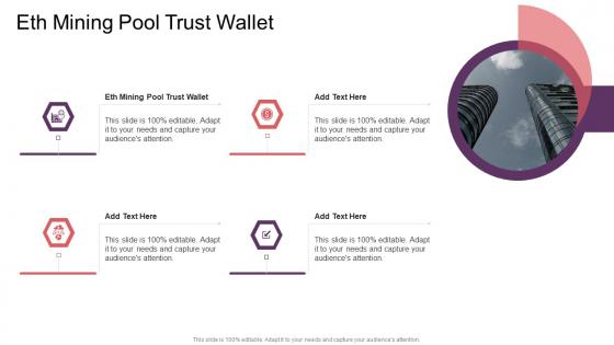 Eth Mining Pool Trust Wallet In Powerpoint And Google Slides Cpb