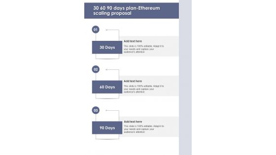 Ethereum Scaling Proposal 30 60 90 Days Plan One Pager Sample Example Document