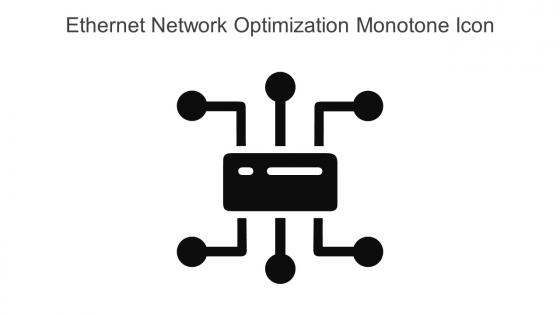 Ethernet Network Optimization Monotone Icon In Powerpoint Pptx Png And Editable Eps Format