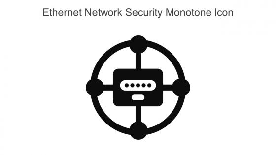 Ethernet Network Security Monotone Icon In Powerpoint Pptx Png And Editable Eps Format