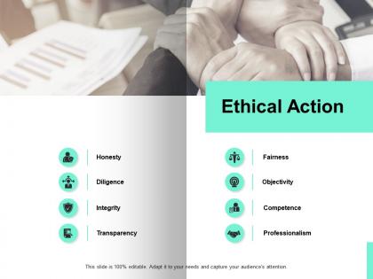 Ethical action honest transparency ppt powerpoint presentation icon clipart